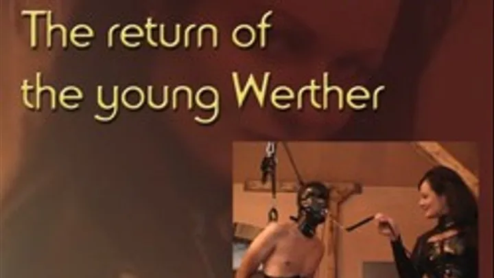 The return of the young Werther (thefilm)