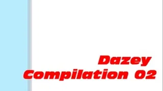 Dazey Compilation 02