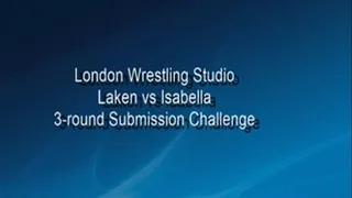 Isabella vs Laken Three Round Submission Challenge