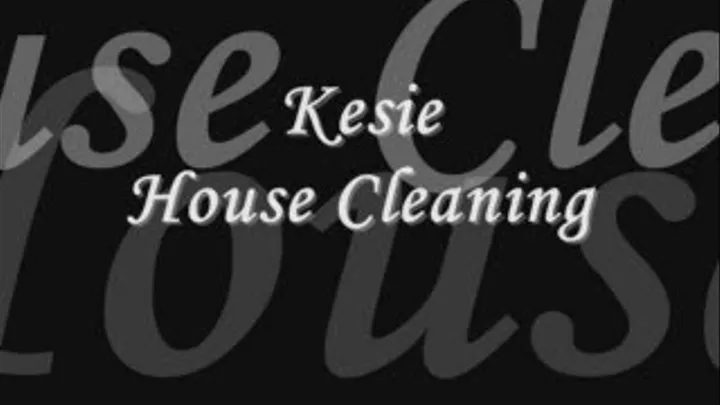 Kesie House Cleaning