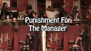 Punishment for the Manager!