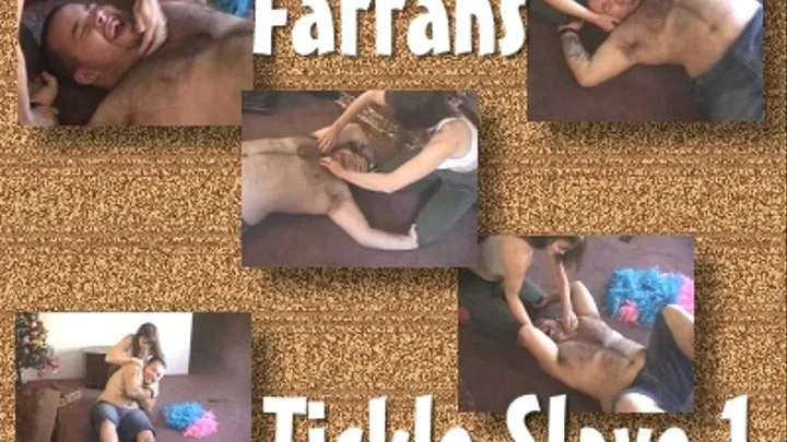 Farrahs Tickle Slave 1