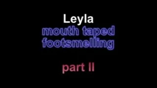 Leyla mouth taped footsmelling part I