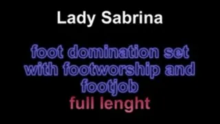 Lady Sabrina footdomination set with footworship and footjob