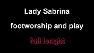 Lady Sabrina footworship and play ** lenght***