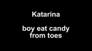 Katarina boy eat candy from toes