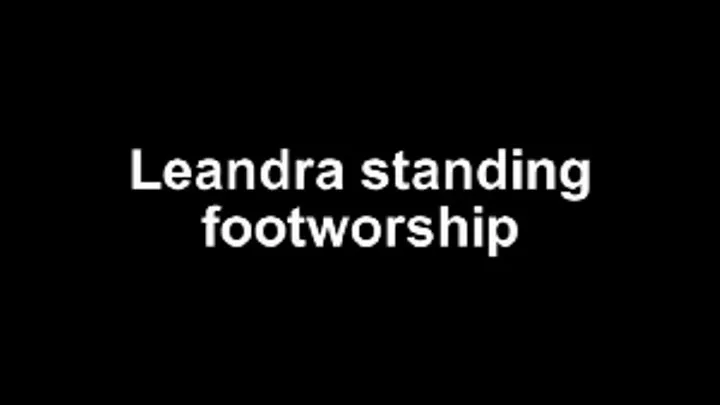 Leandra standing footworship