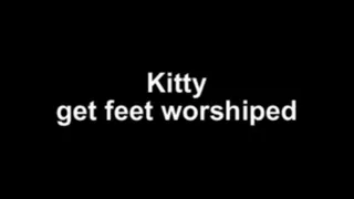 Kitty get feet worshiped