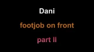 Dani footjob on front ***part II***