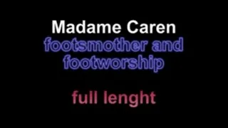 Madame Caren footsmoter and footworship ** lenght***