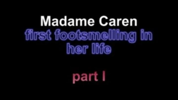 Madame Caren first footworship in her life ***part I***