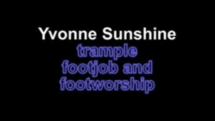 Yvonne sunshine trample footjob and footworship