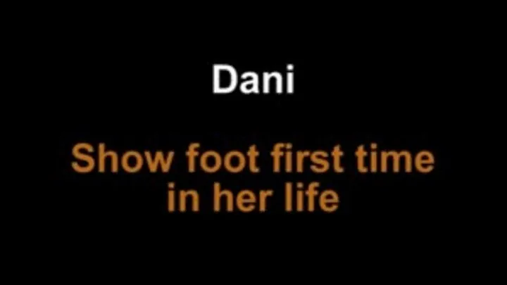 Dani show foot first time in her life ***new Model!!***