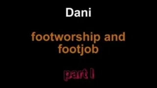 Dani footworship and footjob full lenght ***part I***