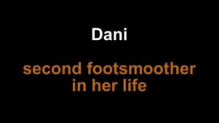 Dani second footsmother in her life