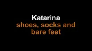 Katarina show shoes socks and bare feet