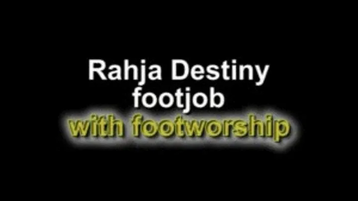 Rahja Destiny footjob with footworship