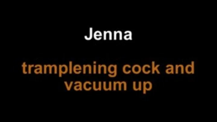 Jenna trampling cock and vacuuming up