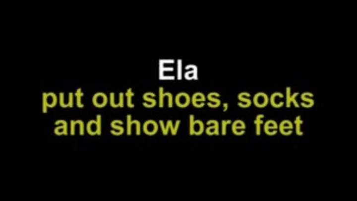 Ela out shows, socks and show bare feet