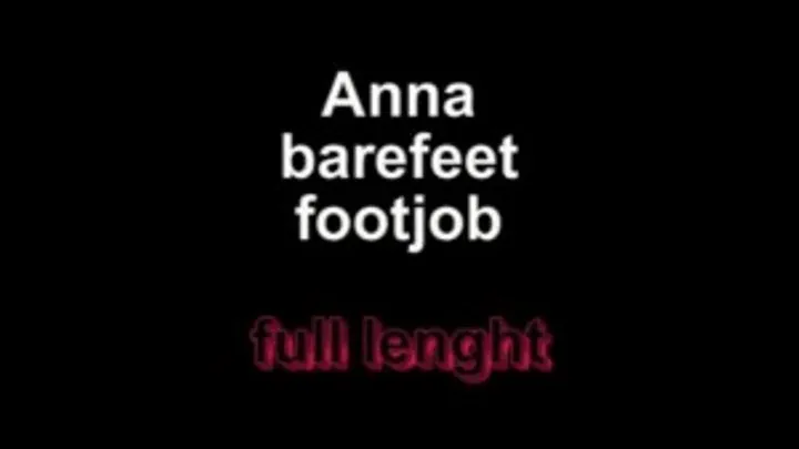 Anna barefeet footjob ** lenght****