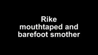 Rike mouthtaped and barfoot smother