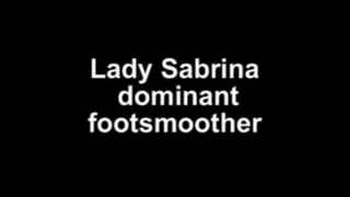 Lady Sabrina dominant footsmother