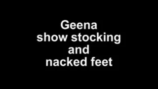 Geena show stocking and bare feet