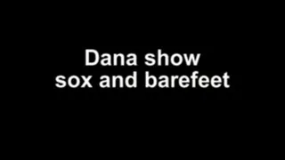 Dana show sox and barefeet