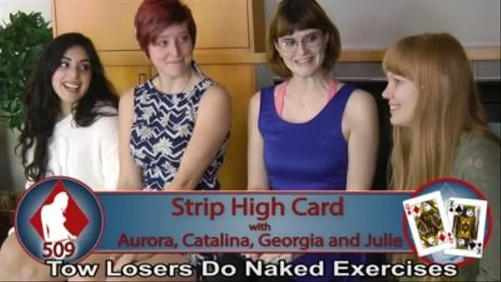 Strip High Card with Aurora, Catalina, Georgia, and Julie