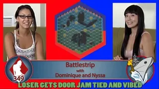 Battlestrip with Dominique and Nyssa