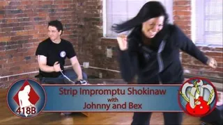 Impromptu Strip Shockinaw with Johnny and Bex