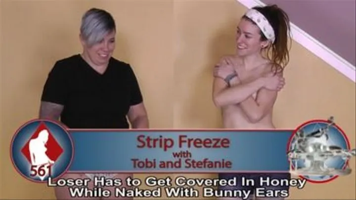 Strip Freeze with Tobi and Stefanie