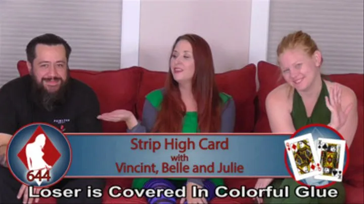 Strip High Card with Vincint, Belle, and Julie