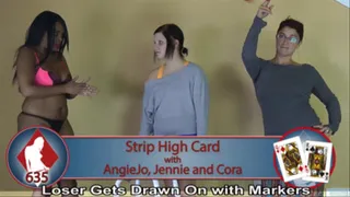 Strip High Card with AngieJo, Jennie, and Cora