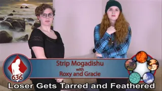Strip Mogadishu with Roxy and Gracie