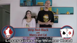 Strip Red-Black with Marcy and Cal