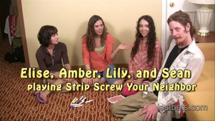 Elise, Amber, Lily, and Sean play Strip Screw-Your-Neighbor