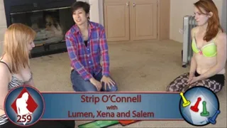 Strip O'Connell with Lumen, Xena, and Salem