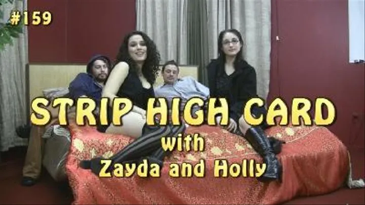 Strip High Card with Zayda and Holly