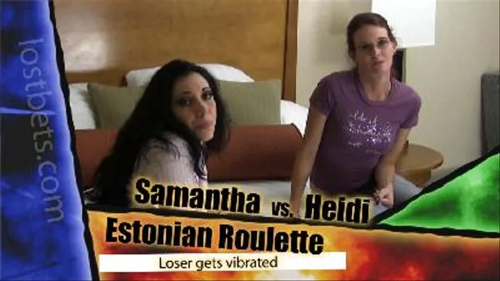 Estonian Roulette with Samantha and Heidi