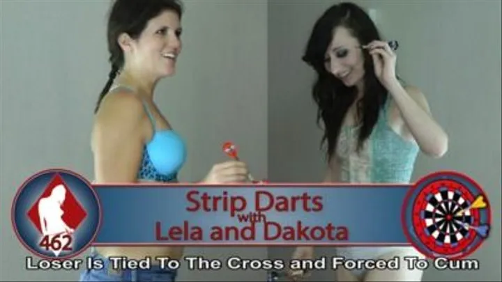 Strip Darts with Lela and Dakota