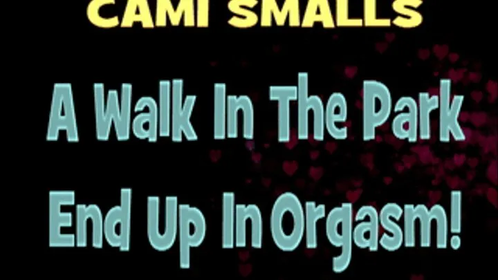 Cami Smalls Orgasm!