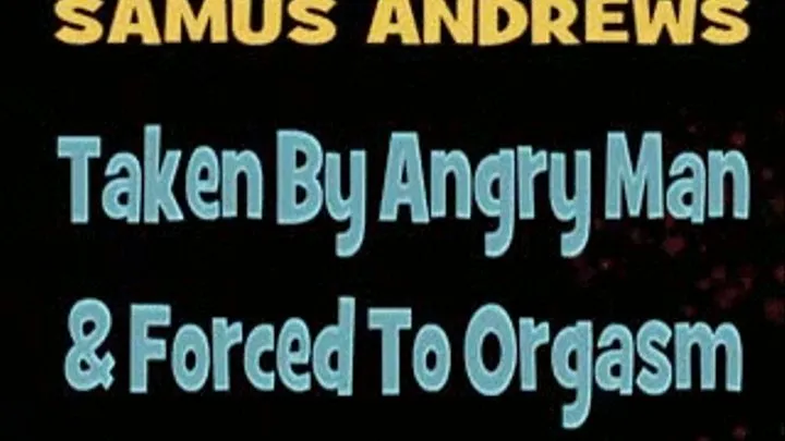 Samus Andrews To Orgasm! - HD MP4