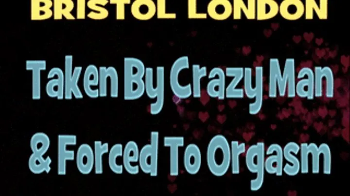 Bristol London Taken And To Orgasm! - 1980 X 1080