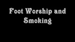 Smoking and Foot Worship