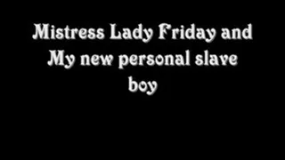 Instruction of a personal slave boy