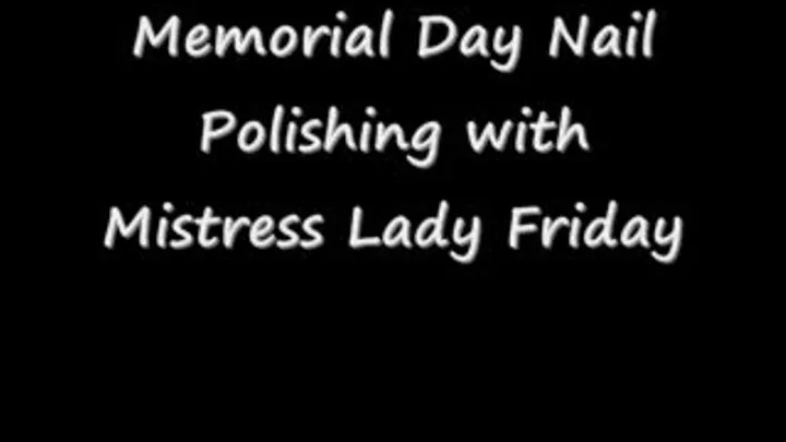 Memorial 'Day Nail Polishing