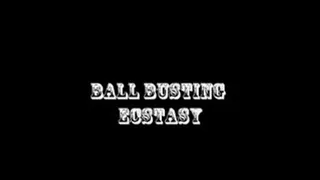 Ball Busting Ecstasy