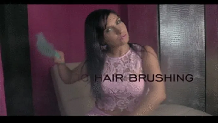 Erotic Hair Brushing