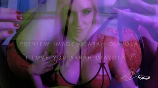 I Love You, Sarah DiAvola 3